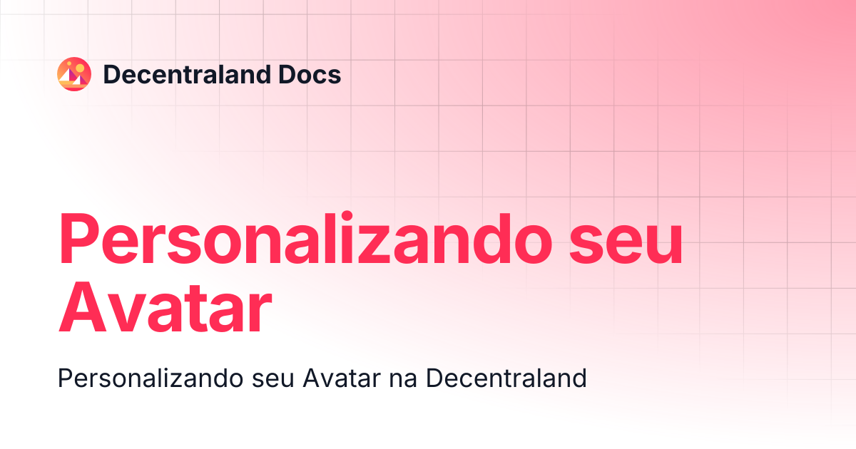 Personalizar o seu Avatar | Decentraland Docs