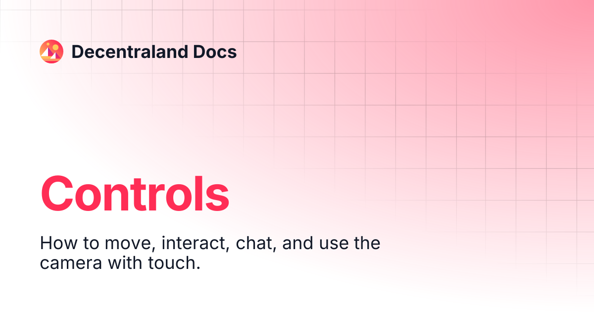 Controls | Decentraland Docs